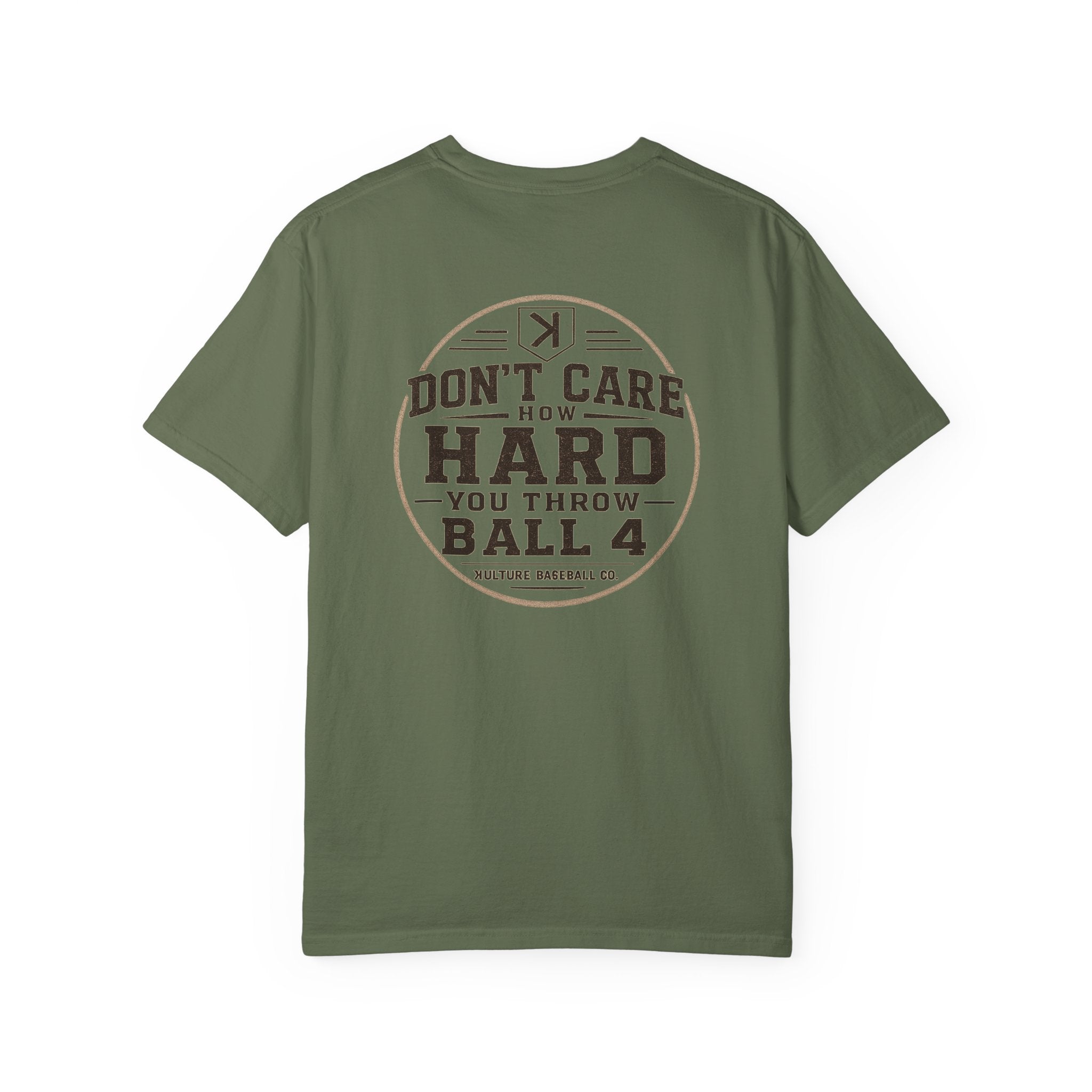 DON'T CARE HOW HARD YOU THROW BALL 4